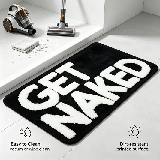 1pc Soft Flannel Bathroom Mat, Bold "GET NAKED" Black and White Print, Fast-Absorbing, Durable Indoor-Outdoor Mat for Bathroom, Doorway (Multi-Size)